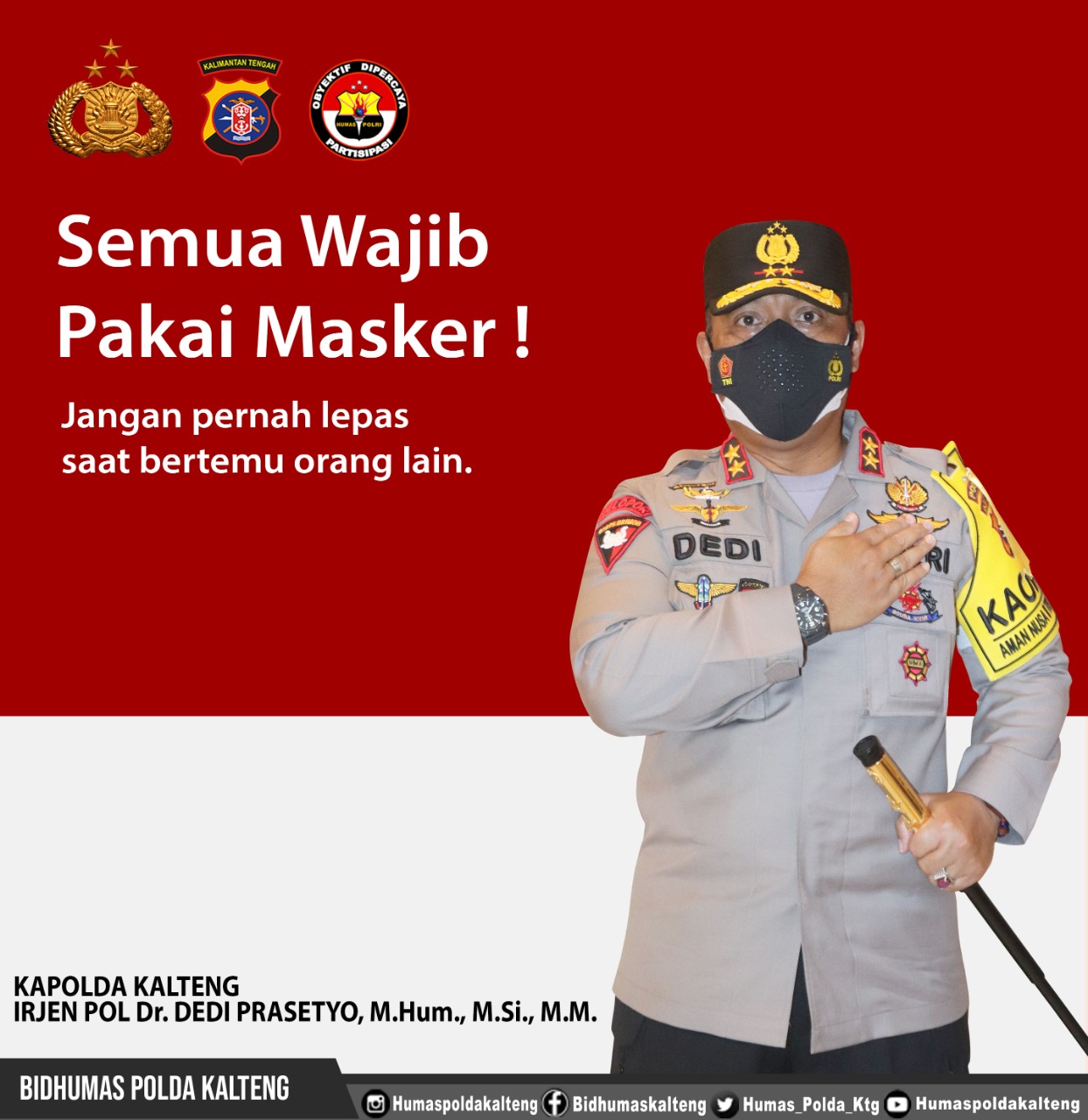 Kapolda Kalteng : Semua Wajib Pakai Masker